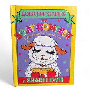 The Lamb Chop's Fables: The Boat Contest by Shari Lewis